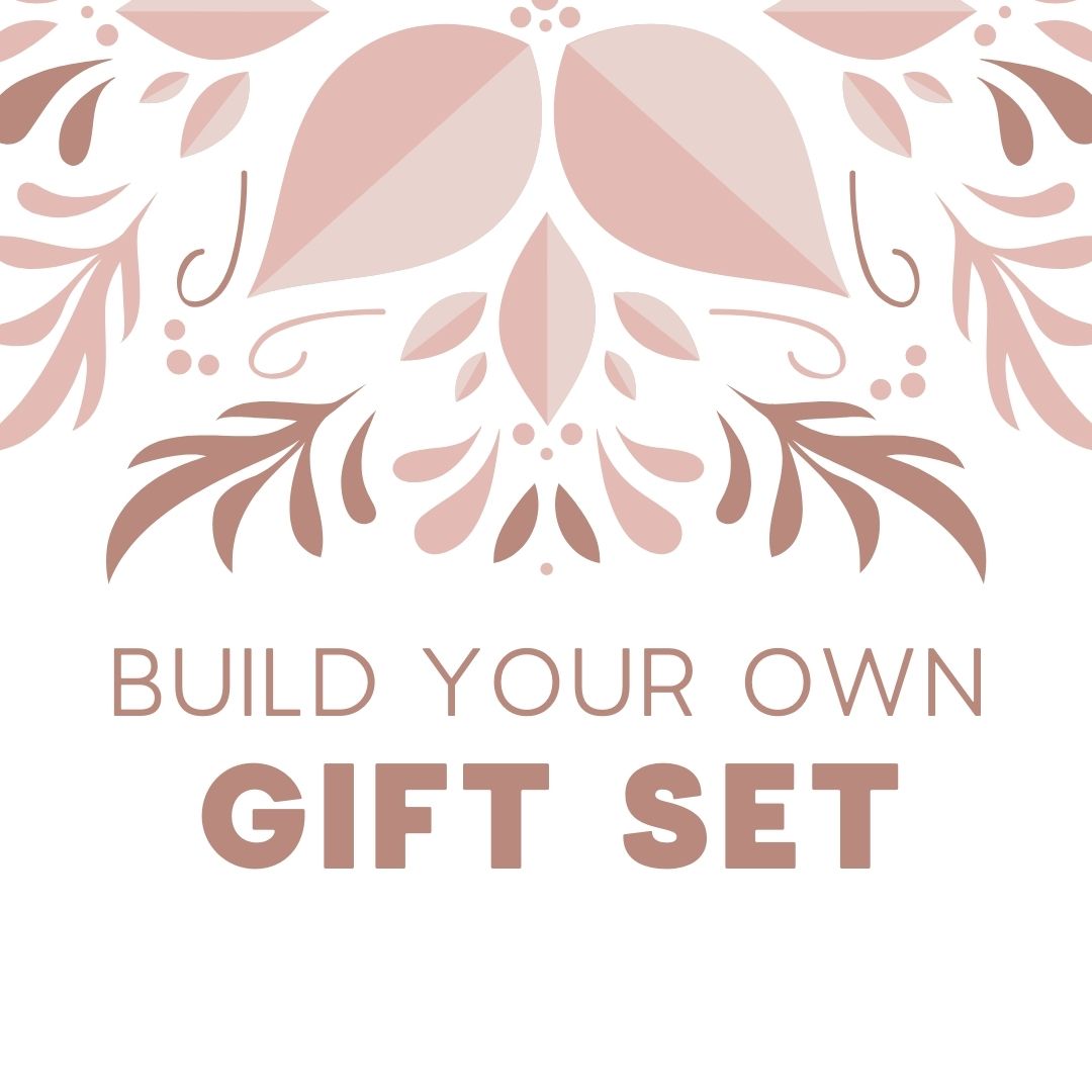 Build your own Gift Set